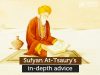 Advice Sufyan at-Tsauri: Never Tell Me The Calamity That Befell You