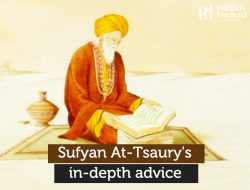 Advice Sufyan at-Tsauri: Never Tell Me The Calamity That Befell You