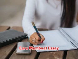 Cara Membuat Essay dalam Bahasa Inggris