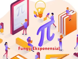 Pengertian Fungsi Eksponensial dalam Matematika