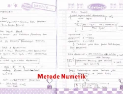 Menyingkap Tabir Metode Numerik: Solusi Praktis untuk Persamaan Matematika yang Rumit