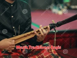 Seni Musik Tradisional dari Bugis