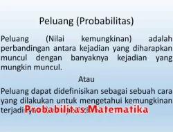 Probabilitas dalam Matematika: Memahami Peluang dan Ketidakpastian