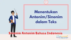 Sinonim dan Antonim dalam Bahasa Indonesia