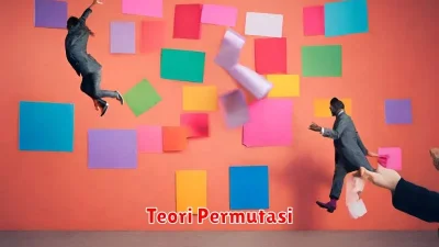 Pengertian Teori Permutasi dalam Matematika